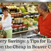 Grocery Savings- 5 Tips for Eating Well on the Cheap in Beaver County